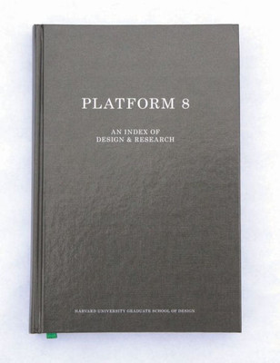 Platform 8 : An Index Of Design & Research