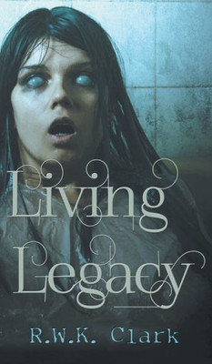 Living Legacy : Among The Dead