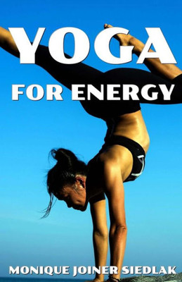 Yoga For Energy