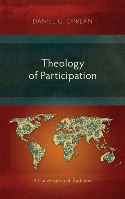 Theology Of Participation : A Conversation Of Traditions