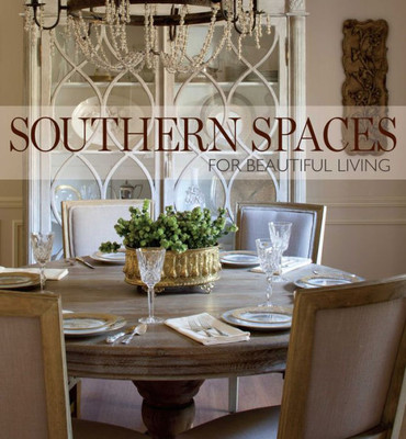 Southern Spaces : For Beautiful Living