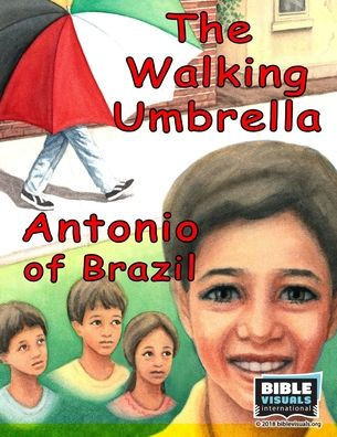 The Walking Umbrella / Antonio Of Brazil