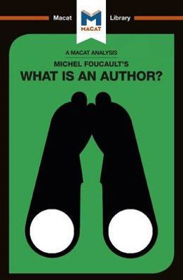 Michel Foucault'S What Is An Author?