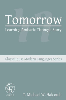 Tomorrow : Learning Amharic Through Story