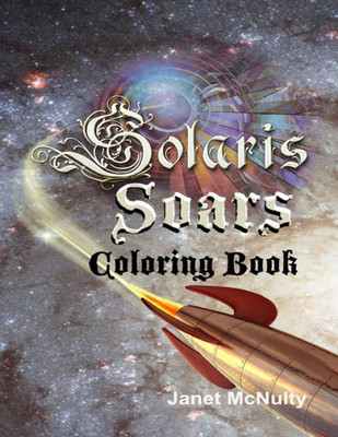 Solaris Soars : Coloring Book