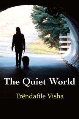 The Quiet World