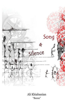 Song And Silence : English / Persian