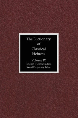 The Dictionary Of Classical Hebrew, Volume 9 : Index