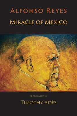 Miracle Of Mexico : Poems
