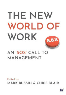 The New World Of Work : An 'Sos' Call To Management