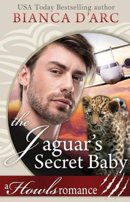 The Jaguar'S Secret Baby : Tales Of The Were