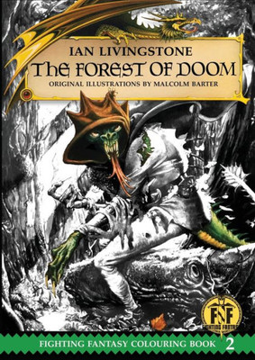 Official Fighting Fantasy Colouring Book 2 : The Forest Of Doom