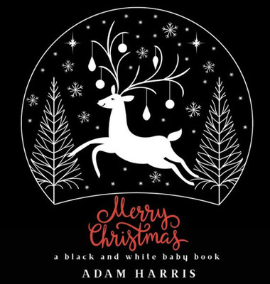 Merry Christmas : A Black And White Baby Book