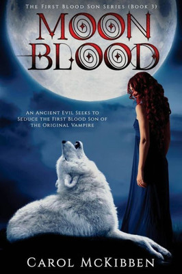 Moon Blood 3 : The First Blood Son