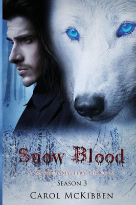 Snow Blood : Season 3