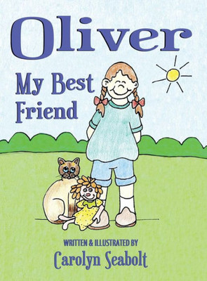 Oliver : My Best Friend