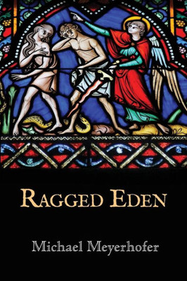 Ragged Eden
