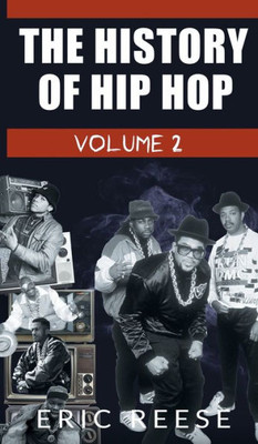 The History Of Hip Hop