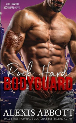 Rock Hard Bodyguard