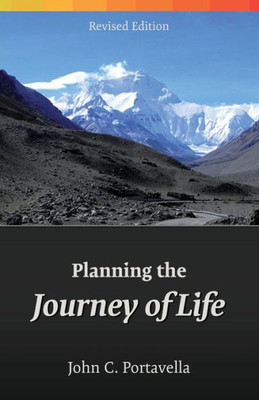 Planning The Journey Of Life