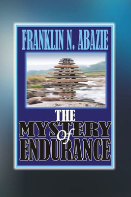 The Mystery Of : Endurance