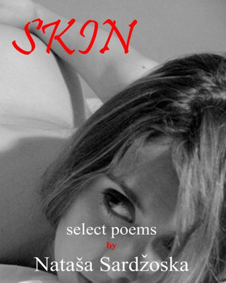 Skin : Select Poems