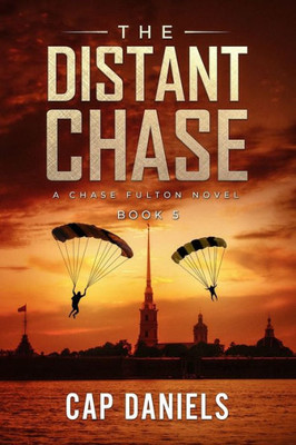 The Distant Chase : A Chase Fulton Novel