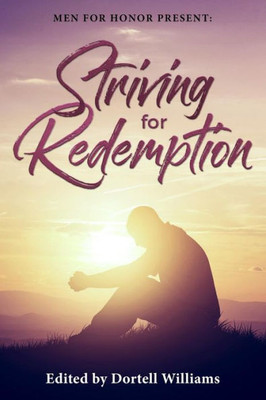 Striving For Redemption
