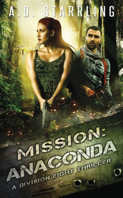Mission : Anaconda
