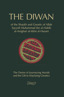 The Diwan : Of Shaykh Muhammad Ibn Al-Habib