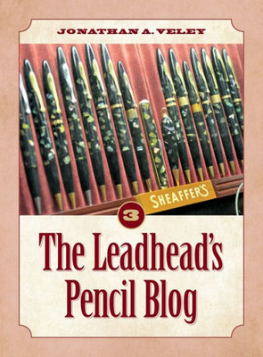 The Leadhead'S Pencil Blog: