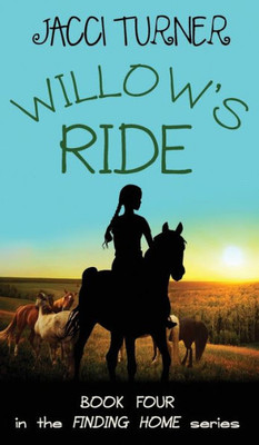 Willow'S Ride