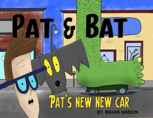 Pat And Bat : Pats New New Car