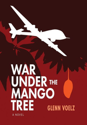 War Under The Mango Tree