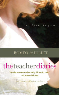 The Teacher Diaries : Romeo & Juliet