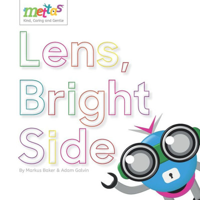 The Mettas : Lens, Bright Side