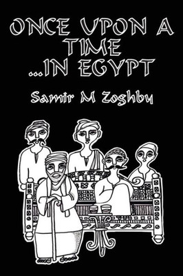 Once Upon A Time...In Egypt