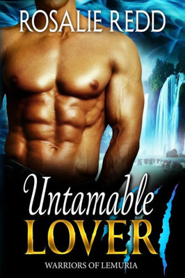 Untamable Lover : Worlds Of Lemuria: Earth Colony