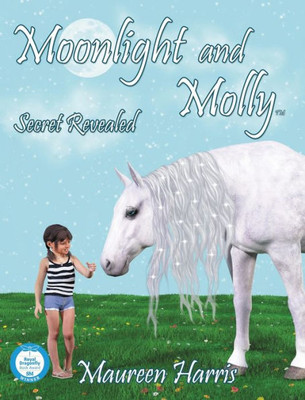 Moonlight And Molly : Secret Revealed