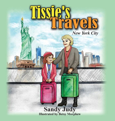 Tissie'S Travels: New York City