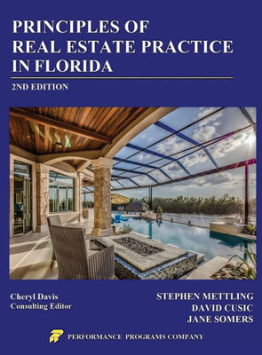 Principles Of Real Estate Practice In Florida : 2Nd Edition