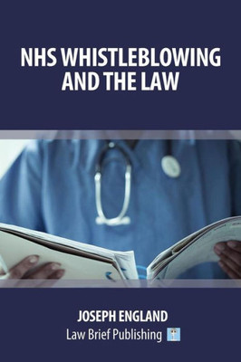 Nhs Whistleblowing And The Law