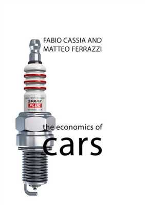 The Economics Of Cars