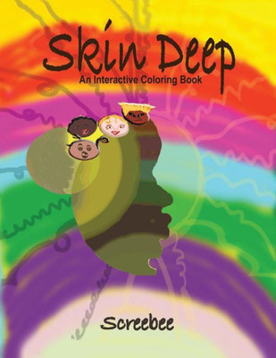 Skin Deep : An Interactive Coloring Book
