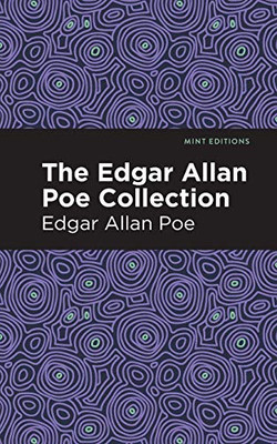 The Edgar Allan Poe Collection (Mint Editions)