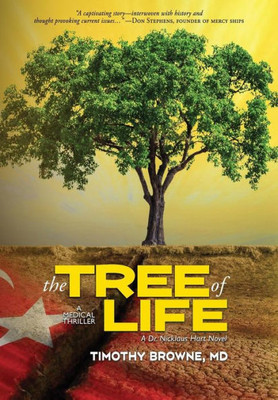 The Tree Of Life : A Medical Thriller