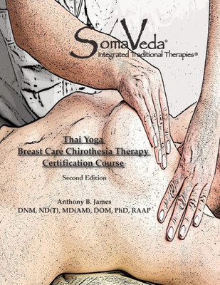 Somaveda Breast Care Chirothesia Therapy Workbook