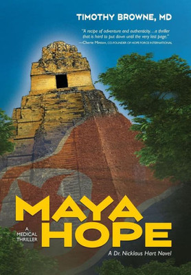 Maya Hope : A Medical Thriller