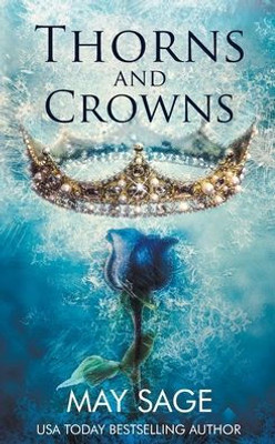 Thorn And Crowns : A Court Of Sin Prequel