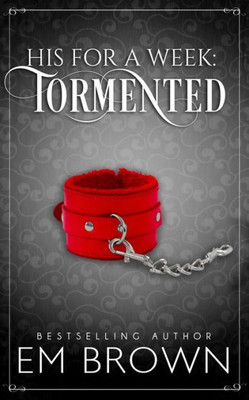 Tormented : A Billionaire Auction Romance